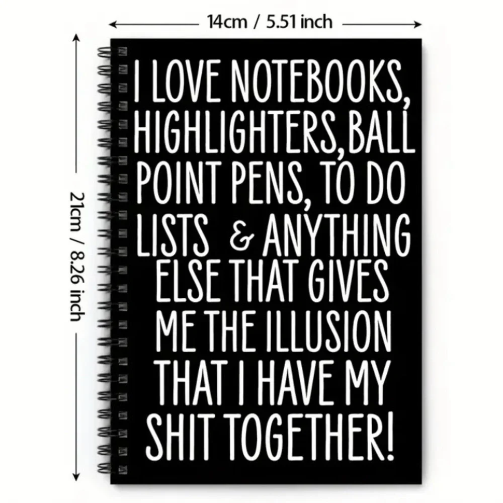 HUMOROUS AND “MOTIVATIONAL” SPIRAL LINED NOTEBOOK